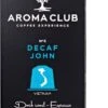 Aroma Club - Nespresso Compatible Capsules (120 St.) - No. 5 Decaf John - Intensiteit 3/5 - Decaf - 100% Aluminium Koffiecups -Lavazza Winkel 661x1200 1